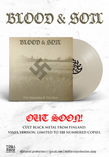 Blood & Soil - The Swastika & The Sun LP(original cover) - Old Forest Production/Block 11  image 1