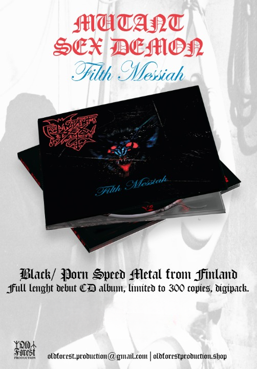  Mutant Sex Demon(Fin.) - Filth Messiah CD digipack  - Old Forest Production image 1