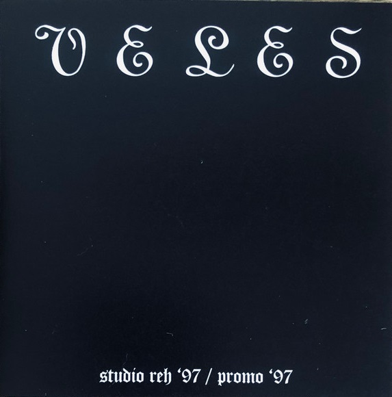 Veles - studio reh '97 / promo '97 CD - Eastern Blood Productions image 1