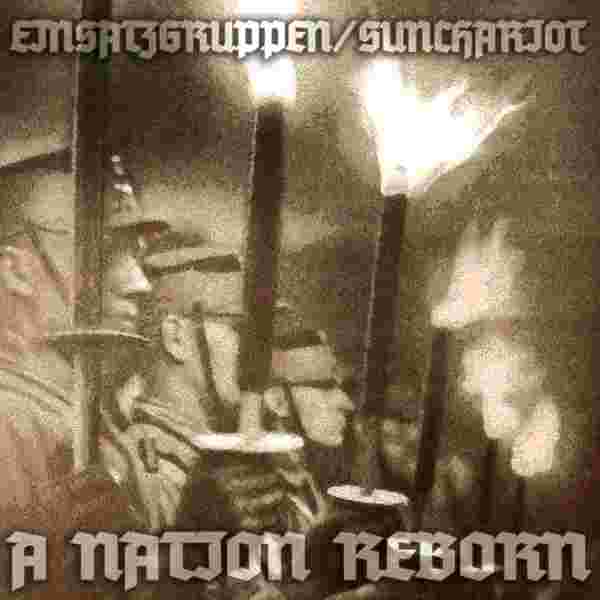  EINSATZGRUPPEN / SUNCHARIOT (Usa) - "A Nation Reborn"  - IG Farben Produktion image 1